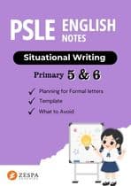 Cover of Zespa Learning's free PSLE English Situational Writing notes for Primary 5 and 6 students